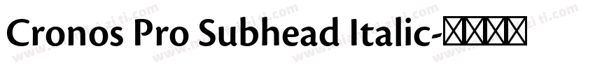 Cronos Pro Subhead Italic字体转换